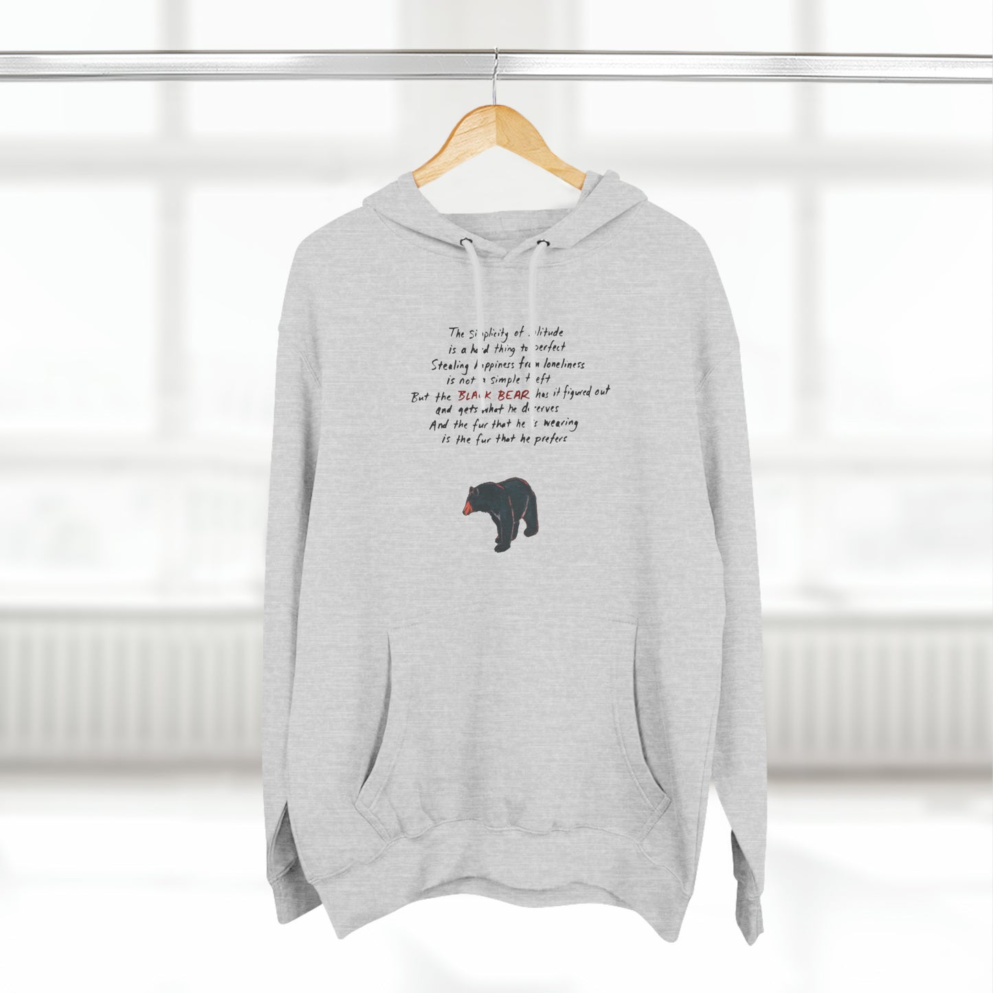 The Black Bear Fleece Hoodie (unisex) - the fur that he is wearing is the fur that he prefers