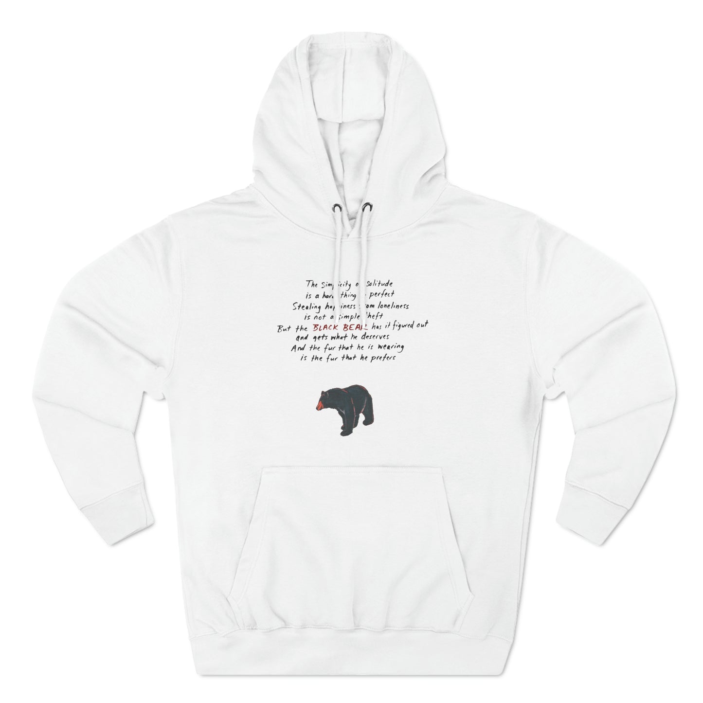 The Black Bear Fleece Hoodie (unisex) - the fur that he is wearing is the fur that he prefers