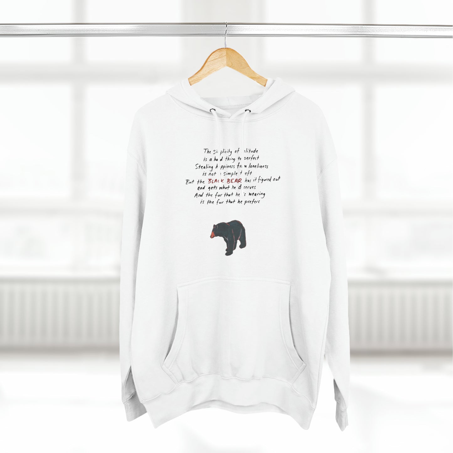 The Black Bear Fleece Hoodie (unisex) - the fur that he is wearing is the fur that he prefers